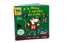 a la maisy li agraden els ocells-lucy cousins-9788411581851