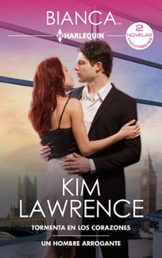 tormenta en los corazones - un hombre arrogante (ebook)-kim lawrence-9788411806251