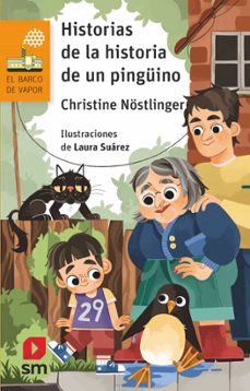 historias de la historia de un pinguino-christine nostlinger-9788411823951