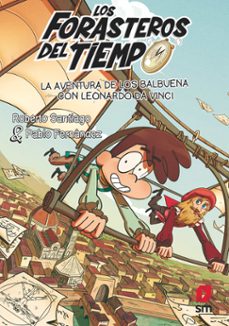la aventura de los balbuena con leonardo da vinci (ebook)-roberto santiago-9788411824286