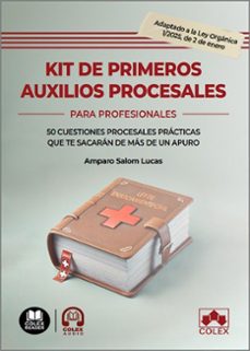 kit de primeros auxilios procesales.  para profesionales.-amparo salom lucas-9788411948951