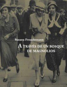 a traves de un bosque de magnolios-9788412414851