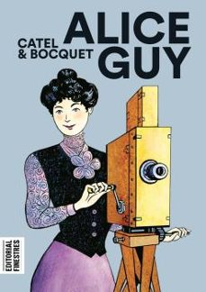 alice guy (cat)-catel muller-jose louis bocquet-9788412426151