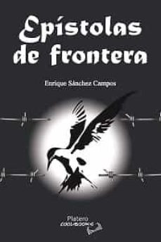 epistolas de frontera-enrique sanchez campos-9788412437751