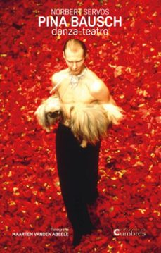 pina bausch. danza-teatro (ebook)-norbert servos-9788412501551