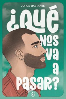¿que nos va a pasar? (ebook)-jorge bastante-9788412807851