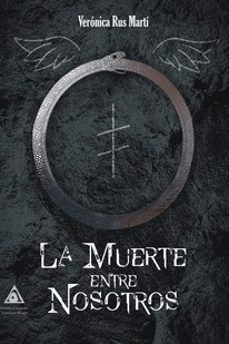 la muerte entre nosotros-veronica rus marti-9788412860351