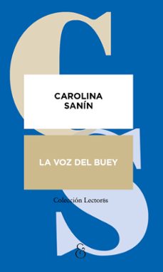 la voz del buey-carolina sanin paz-9788412965551