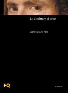 la cimbra y el arco (ebook)-carlos marti aris-9788412988451