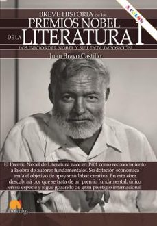 breve historia de los premios nobel de literatura i-juan bravo castillo-9788413052151