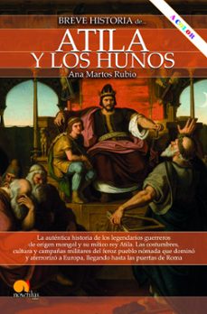 breve historia de atila y los hunos nueva edicion color-ana martos rubio-9788413054551