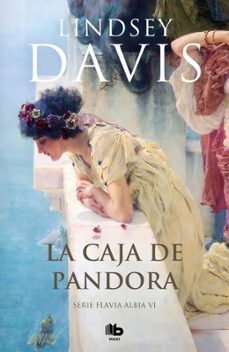 la caja de pandora (un caso de flavia albia, investigadora romana 6)-9788413141251