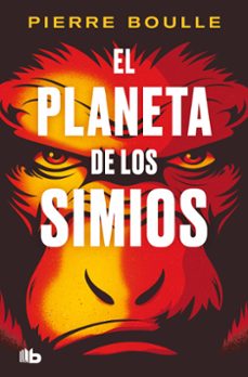 el planeta de los simios-pierre boulle-9788413149851