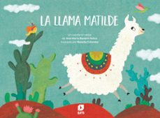 la llama matilde-ana maria romero yebra-9788413185651
