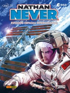 nathan never. estación espacial internacional-bepi vigna-sergio giardo-9788413345451