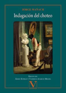 indagacion del choteo-jorge mañach-9788413376851