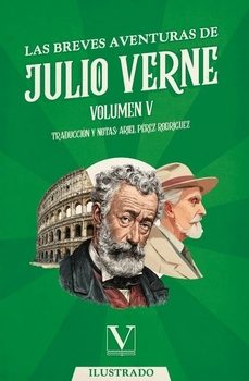 las breves aventuras de julio verne (vol. 5)-julio verne-9788413379951