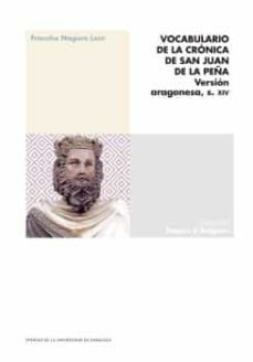vocabulario de la cronica de san juan de la peña: version aragonesa, s. xiv-francho chabier nagore lain-9788413403151