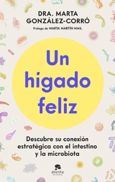 un higado feliz-marta gonzalez corro-9788413445151