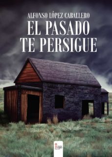 el pasado te persigue (ebook)-9788413506951