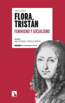 feminismo y socialismo: antologia-flora tristan-9788413523651