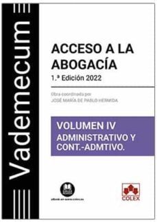 acceso a la abogacia volumen iv.parte especifica administrativo y contencioso-administrativo-9788413593951
