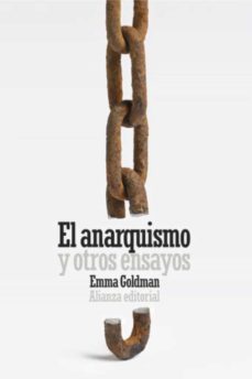 el anarquismo y otros ensayos (ebook)-emma goldman-9788413623351