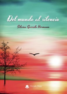 del mundo al silencio (ebook)-9788413631851