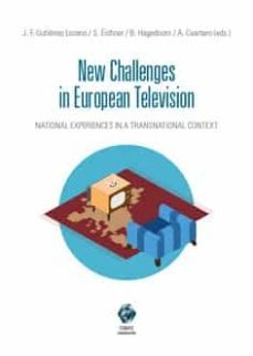 new challenges in european television. national experiencies in a transnational context-j. f. gutierrez lozano-9788413693651