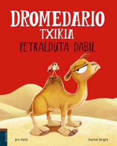 dromedario txikia petralduta dabil-rachel bright-9788413706351
