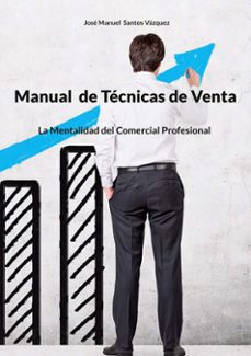 manual de tecnicas de venta-jose manuel santos vazquez-9788413739151