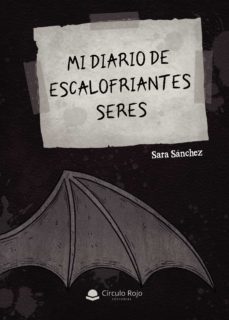 mi diario de escalofriantes seres (ebook)-9788413985251