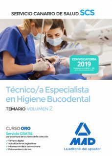 Imagen Principal de TECNICO/A ESPECIALISTA EN HIGIENE BUCODENTAL DEL SERVICIO CANARIO DE SALUD. TEMARIO (VOL. 2)