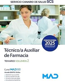 tecnico/a auxiliar de farmacia. temario volumen 2. servicio canario de salud scs 2025-9788414298251