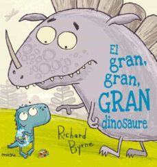 gran, gran, gran, dinosaure, el-9788415116851