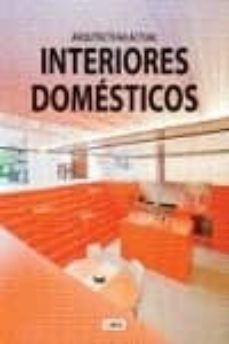 interiores domesticos arquitectura actual-9788415123651
