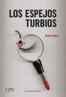 los espejos turbios-rafael marin-9788415156451