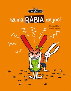 quina rabia de joc! (toni i tina , nº 2)-meritxell marti-9788415206651