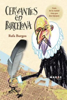 cervantes en barcelona-rafa burgos-9788415340751