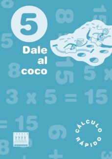 dale al coco 5 primaria (novetat 2013)-9788415554851