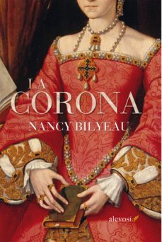 la corona-nancy bylyeau-9788415608851