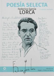 poesía selecta federico garcía lorca-angel luis prieto de paula-9788415721451