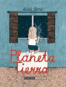planeta tierra-aisha franz-9788415724551