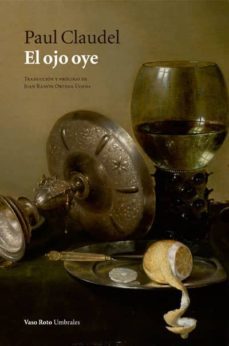 el ojo oye-paul claudel-9788416193851