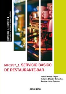 mfo257-1 servicio basico de restaurante-bar-adrian flores alegria-9788416338351