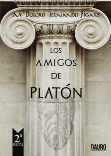 los amigos de platon-9788416340651