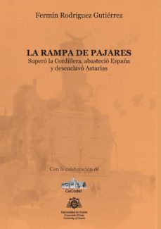 la rampa de pajares-fermin rodriguez gutierrez-9788416343751