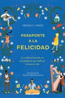 pasaporte a la felicidad-meghan c. hayes-9788416407651