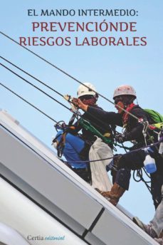 el mando intermedio en la prevencion de riesgos laborales-antonio lagoa alvarez-9788416481651