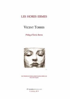 les hores ermes-vicent torres aguado-9788416505951
